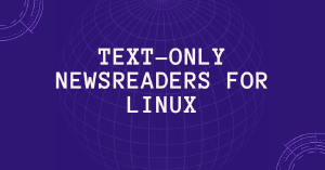 Usenet-nieuwslezers met alleen tekst voor Linux